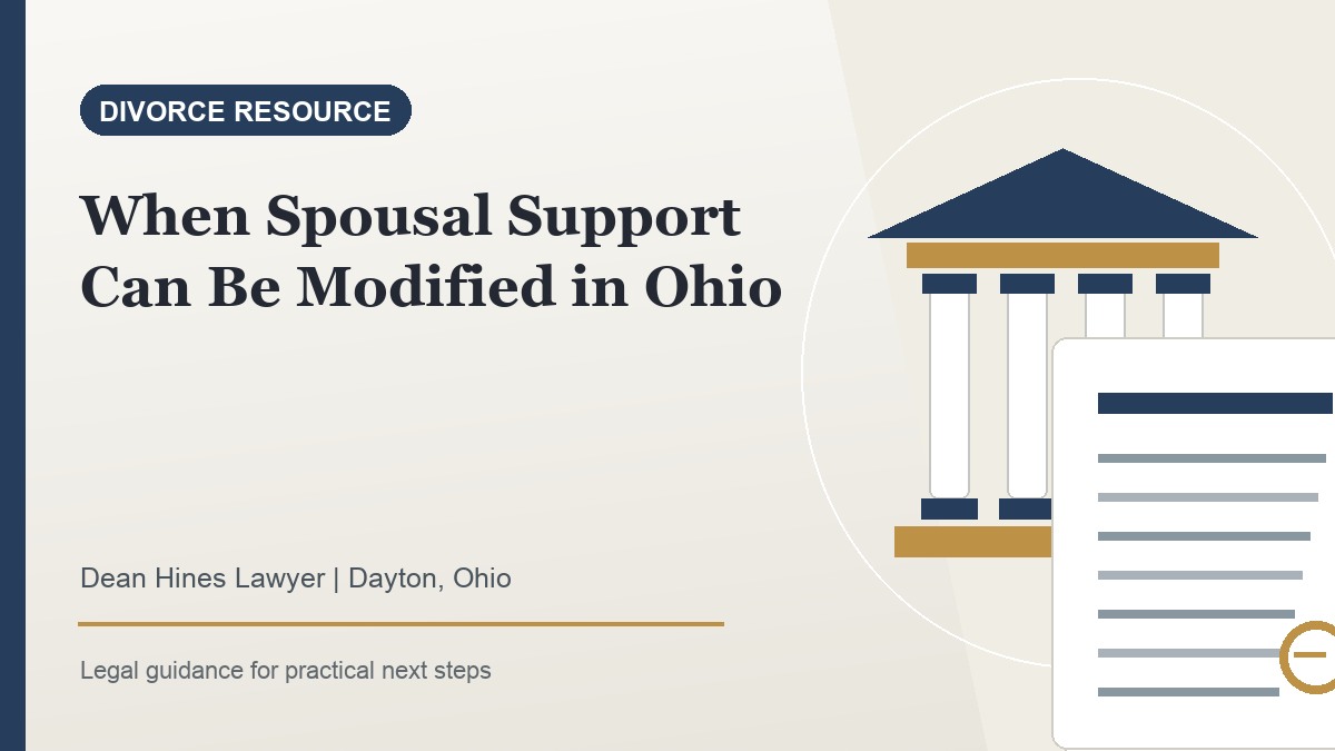 When Spousal Support Can Be Modified in Ohio - Dean Hines Lawyer featured image