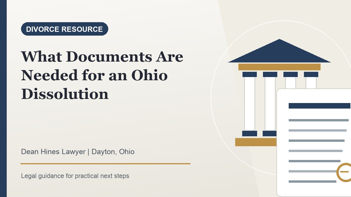 What Documents Are Needed for an Ohio Dissolution - Dean Hines Lawyer featured image